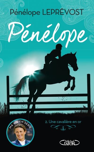 Emprunter Pénélope Tome 2 : Une cavalière en or livre