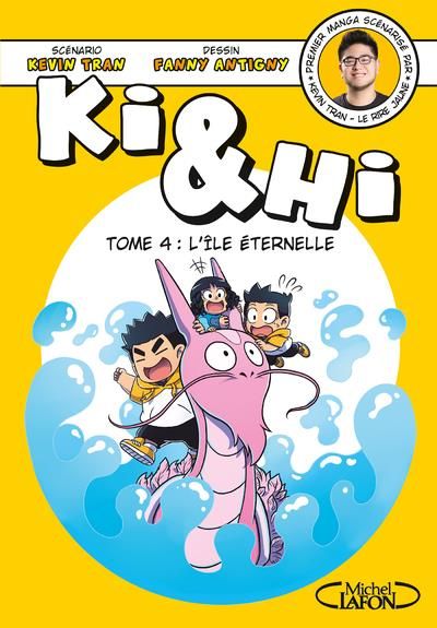 Emprunter Ki et Hi Tome 4 : L'île éternelle livre