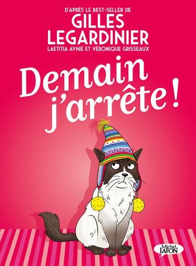 Emprunter Demain j'arrête ! livre