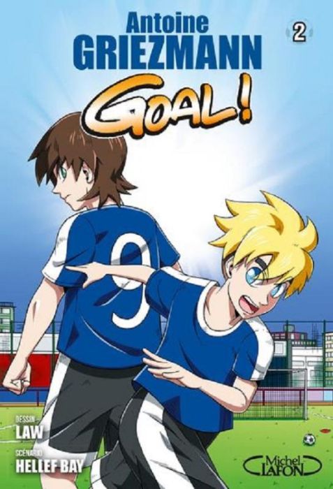 Emprunter Goal ! Tome 2 livre