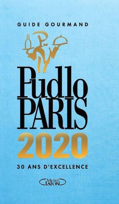 Emprunter Pudlo Paris. Guide gourmand, Edition 2020 livre