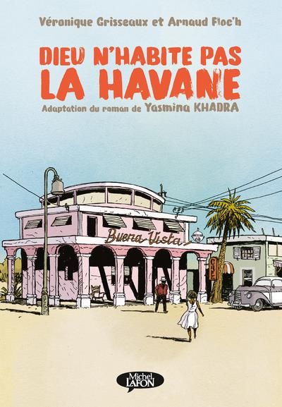 Emprunter Dieu n'habite pas la Havane livre