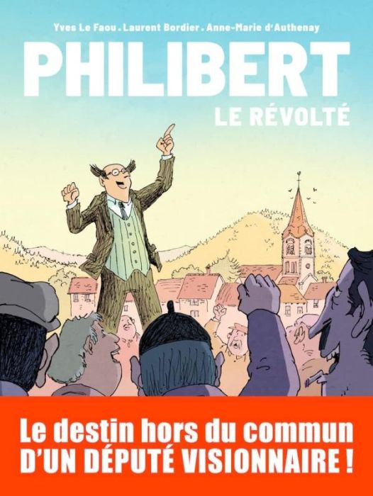 Emprunter Philibert, le révolté livre