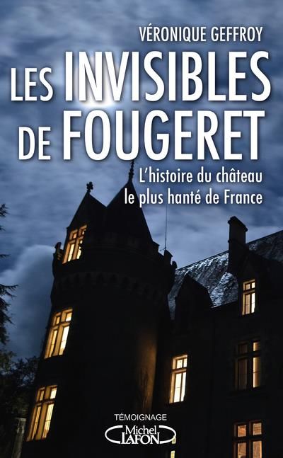 Emprunter Les invisibles de Fougeret livre