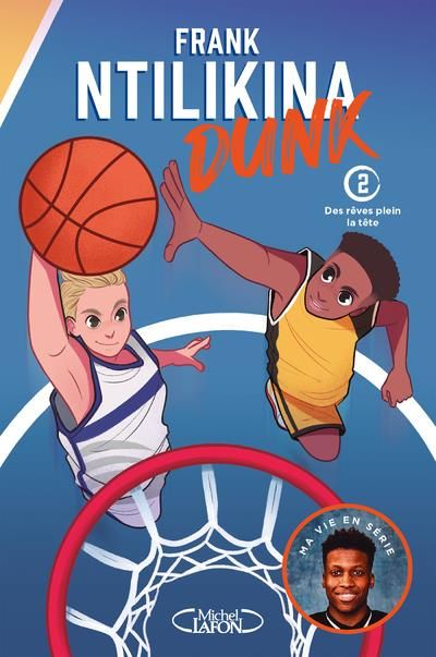 Emprunter Dunk Tome 2 : Des rêves plein la tête livre