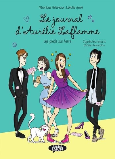 Emprunter Le Journal d'Aurélie Laflamme Tome 5 : Les pieds sur terre livre