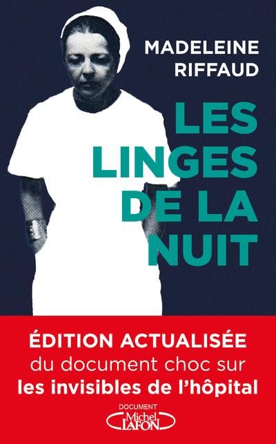 Emprunter Les linges de la nuit. Hôpital - Urgence (1974-2021) livre