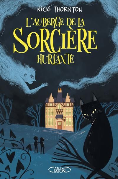 Emprunter L'auberge de la sorcière hurlante livre