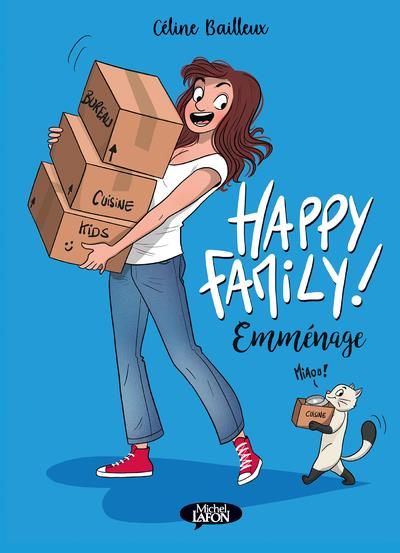 Emprunter Happy Family. Emménage livre