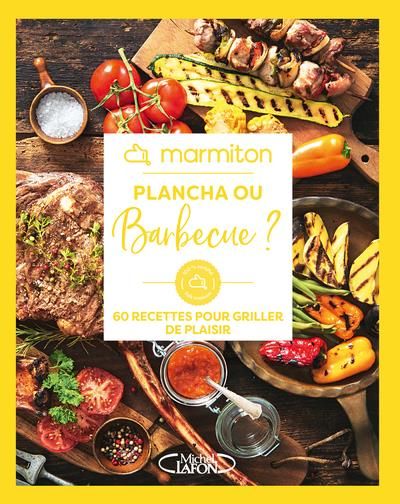 Emprunter Plancha ou Barbecue ? 60 recettes pour griller de plaisir livre