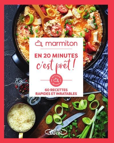 Emprunter En 20 minutes c'est prêt ! 60 recettes rapides et inratables livre