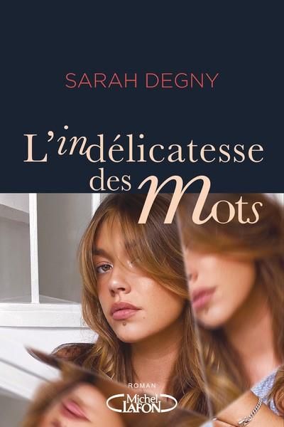 Emprunter L'indélicatesse des mots livre