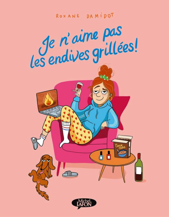 Emprunter Je n'aime pas les endives grillées livre