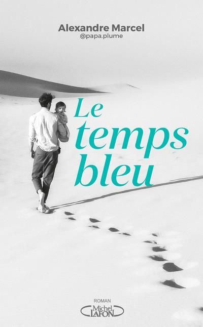 Emprunter Le temps bleu livre