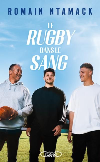 Emprunter Le rugby dans le sang livre