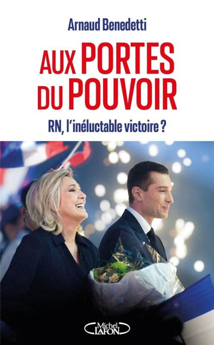 Emprunter Aux portes du pouvoir. RN, l'inéluctable victoire ? livre