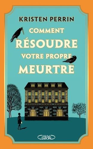 Emprunter Comment résoudre votre propre meurtre ? livre