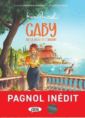 Emprunter Gaby ou la belle et l'argent livre