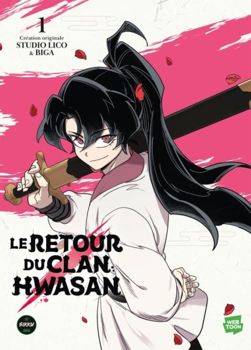 Emprunter Le retour du clan Hwasan Tome 1 livre