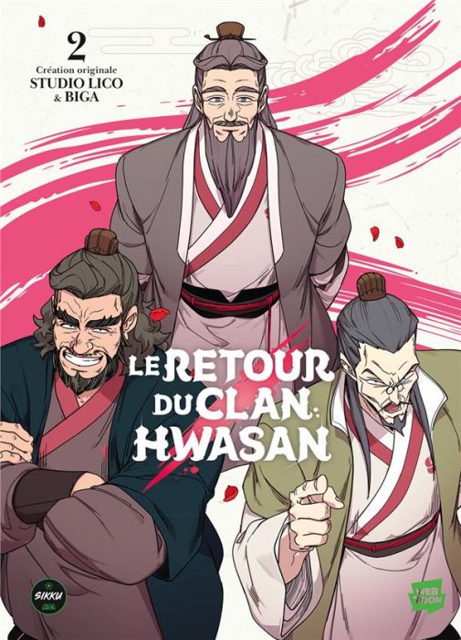 Emprunter Le retour du clan Hwasan Tome 2 livre