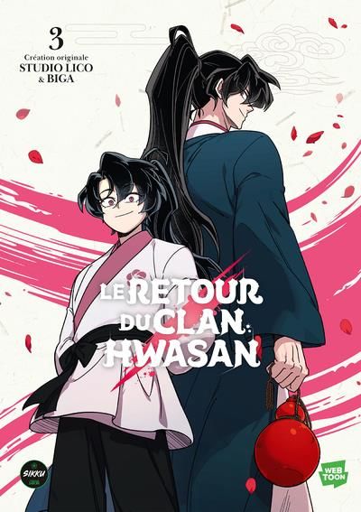 Emprunter Le retour du clan Hwasan Tome 3 livre