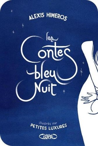 Emprunter Les contes bleu nuit livre