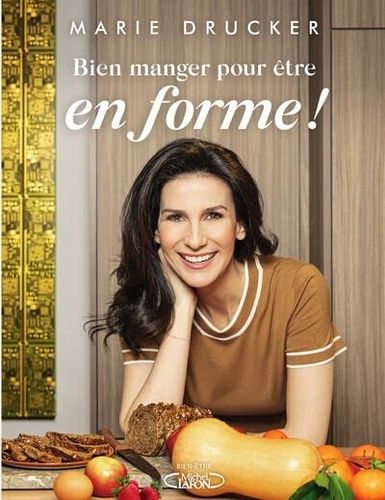 Emprunter Bien manger pour être en forme ! livre