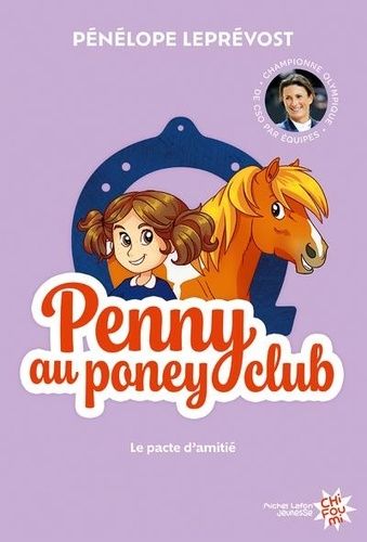 Emprunter Penny au poney-club Tome 1 : Le pacte d'amitié livre