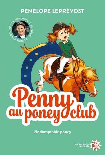 Emprunter Penny au poney-club Tome 2 : L'indomptable poney livre