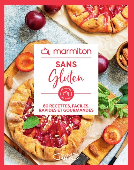 Emprunter Sans gluten. 60 recettes faciles, rapides et gourmandes livre