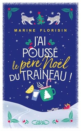 Emprunter J'ai poussé le Père Noël du traîneau livre