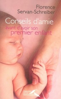 Emprunter Conseils d'amie avant d'avoir son premier enfant livre