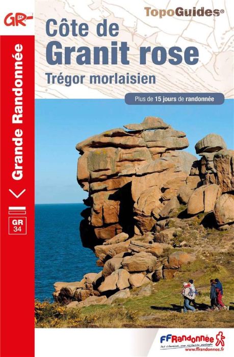 Emprunter Côte de Granit rose. Trégor morlaisien. Plus de 15 jours de randonnée, 14e édition livre