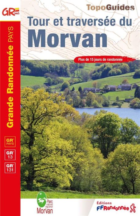 Emprunter Tour et traversée du Morvan. 12e édition livre