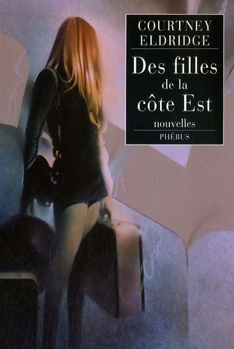 Emprunter DES FILLES DE LA COTE EST livre