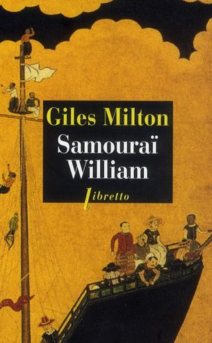 Emprunter Samouraï William. L'Anglais qui rompit l'isolement du Japon livre