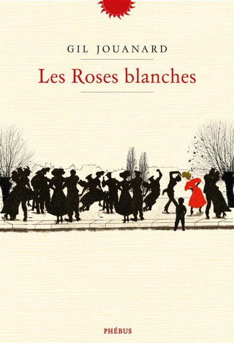 Emprunter Les Roses blanches livre