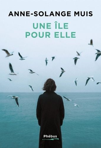 Emprunter Une île pour elle livre