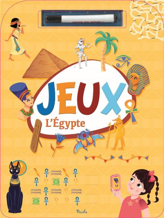 Emprunter Jeux L'Egypte. Avec un feutre effaçable livre