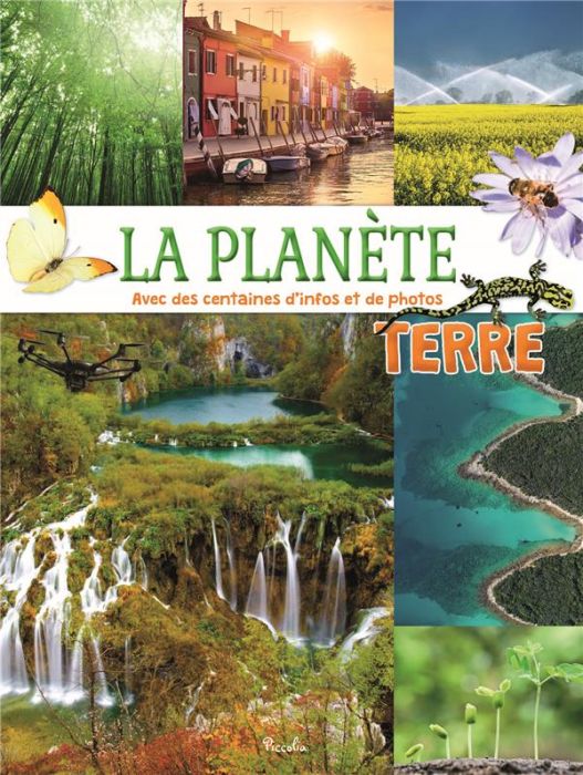 Emprunter La planète Terre. Avec des centaines d'infos et de photos livre