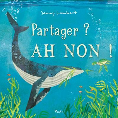 Emprunter Partager ? Ah non ! livre