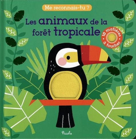 Emprunter Animaux de la forêt tropicale livre