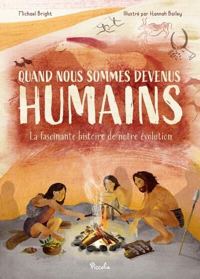 Emprunter Quand nous sommes devenus humains. La fascinante histoire de notre évolution livre