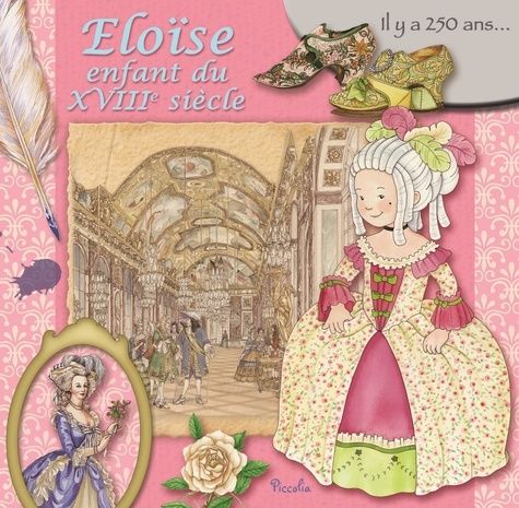 Emprunter Eloise, enfant du XVIIIe siècle. Il y a 250 ans... livre