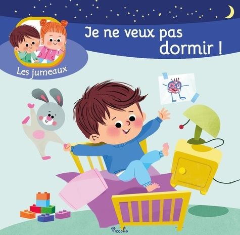 Emprunter Je ne veux pas dormir ! livre