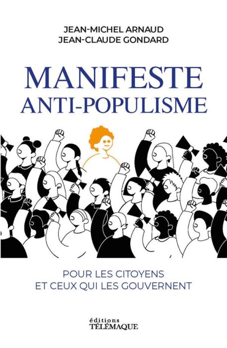 Emprunter Manifeste anti-populisme. Pour les citoyens et ceux qui les gouvernent livre