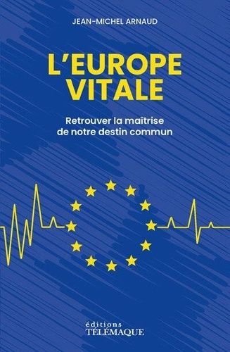 Emprunter L'Europe vitale livre