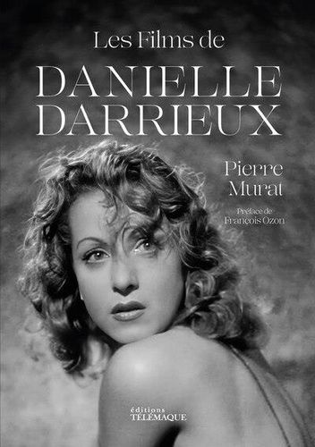 Emprunter Les films de Danielle Darrieux livre