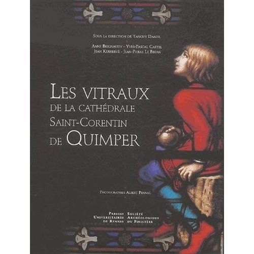 Emprunter Les vitraux de la cathédrale Saint-Corentin de Quimper livre