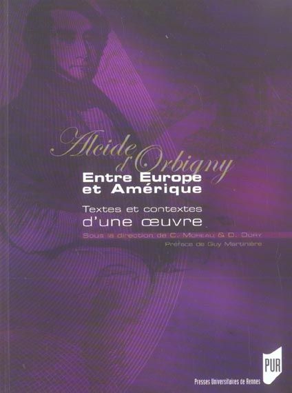 Emprunter Alcide d'Orbigny. Entre Europe et Amérique livre